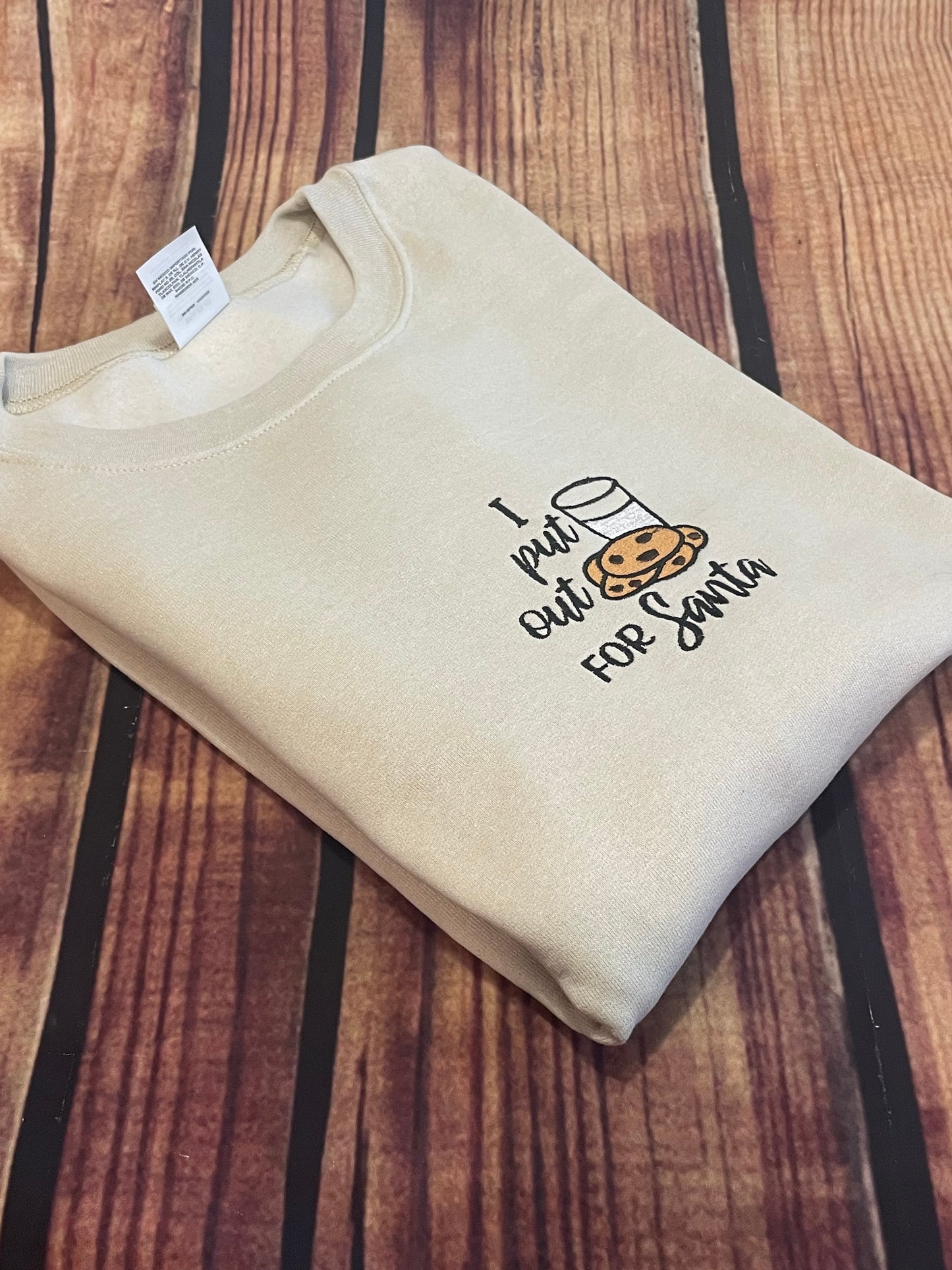 I Put Out For Santa Embroidery Adult Humor Christmas Sweatshirt |Santa Cookie Sweatshirt | Holiday Sweatshirt