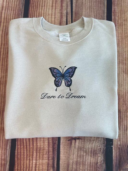 Dare to Dream Butterfly Embroidery Sweatshirt | Everyday Gift | Birthday Gift |Embroidery Butterfly