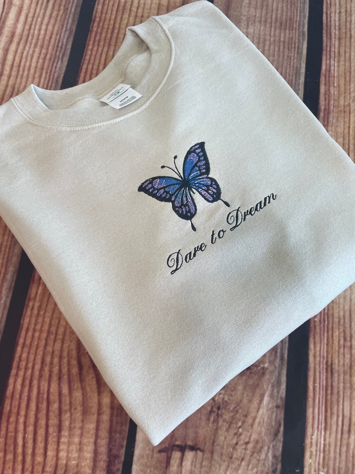 Dare to Dream Butterfly Embroidery Sweatshirt | Everyday Gift | Birthday Gift |Embroidery Butterfly