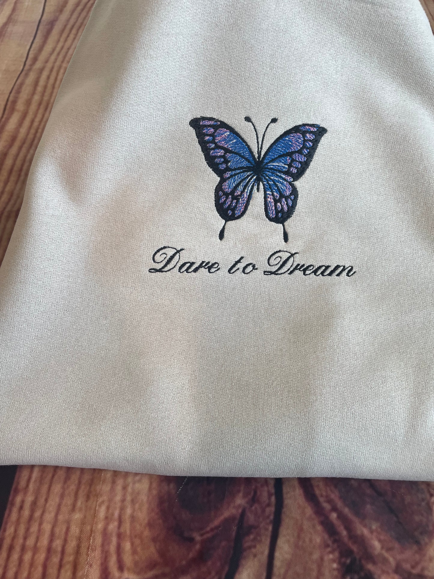 Dare to Dream Butterfly Embroidery Sweatshirt | Everyday Gift | Birthday Gift |Embroidery Butterfly