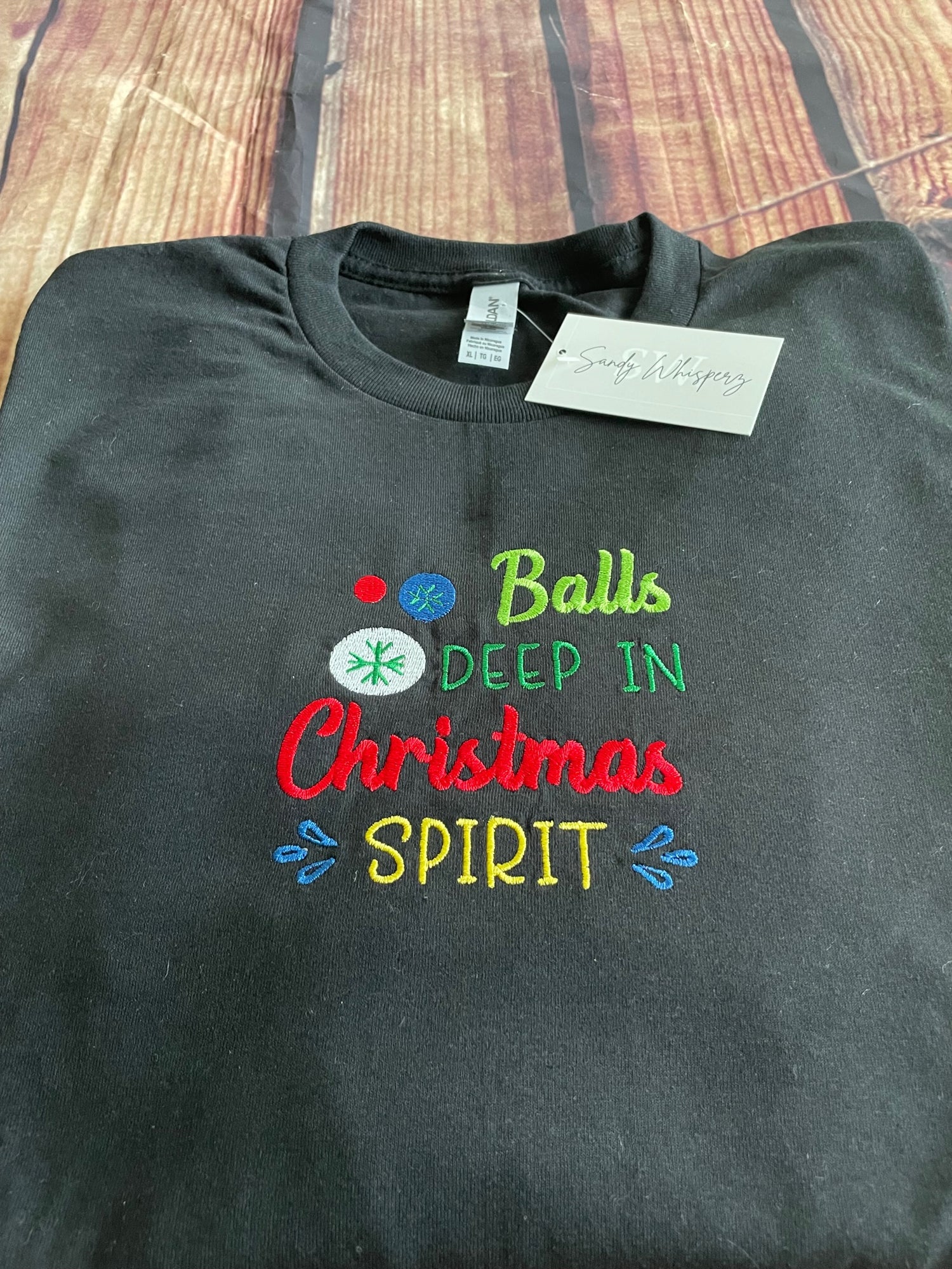 Balls Deep In Christmas Spirit Embroidery Adult Humor Long Sleeve Tshirt | Balls Deep Tshirt | Seasonal Tshirt | Christmas Funny tshirt