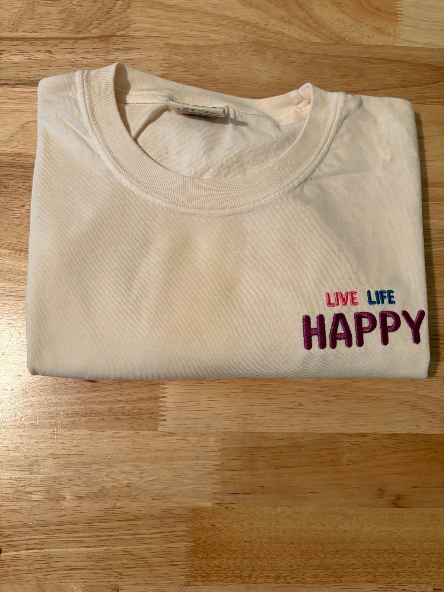 Live Life Happy Comfort Colors Tshirt